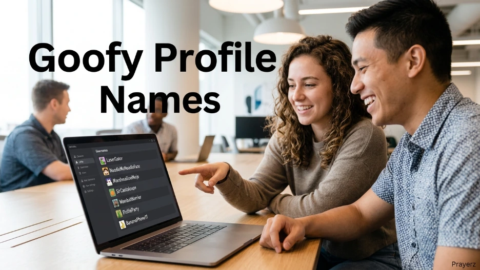 Goofy Profile Names