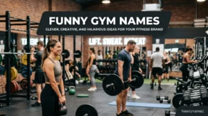 Funny Gym Names